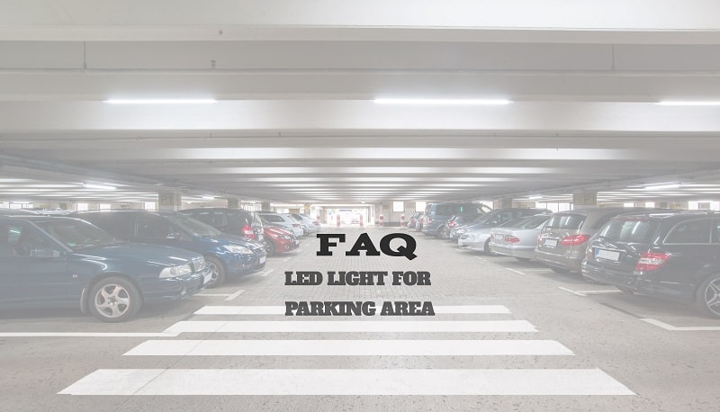 LED Lighting for Parking