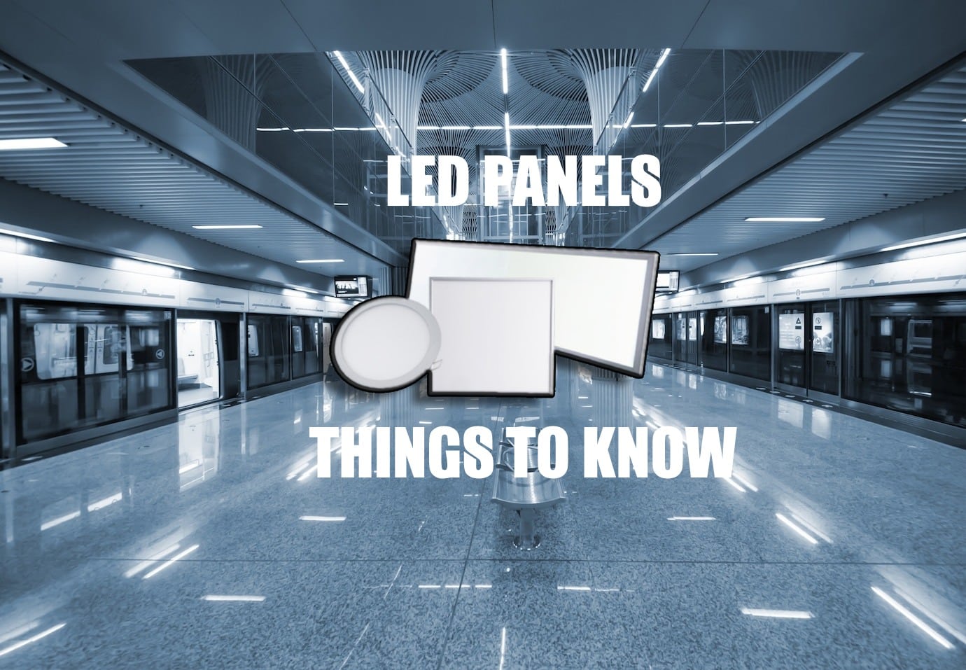 Things To Know Before Buying LED Panel Lights