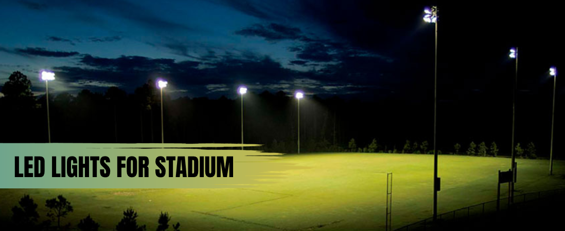 LED Lights For Sports And Stadium in 2023