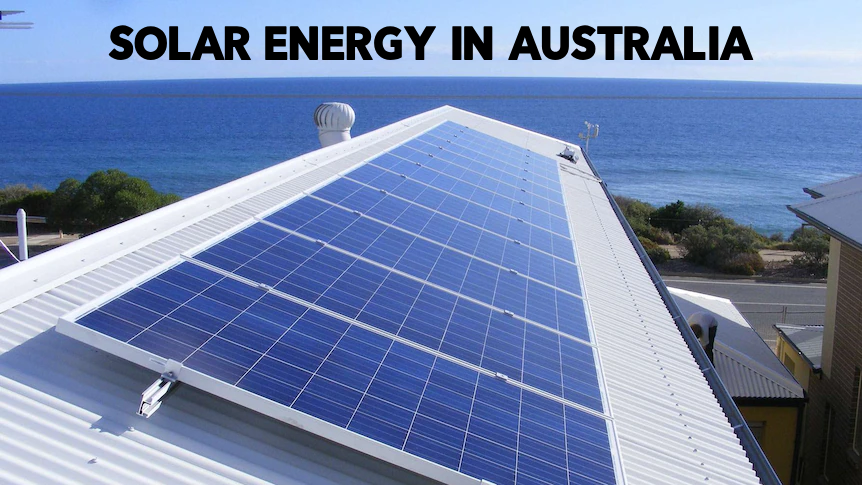 Solar Energy in Australia: A 2023 Market Analysis