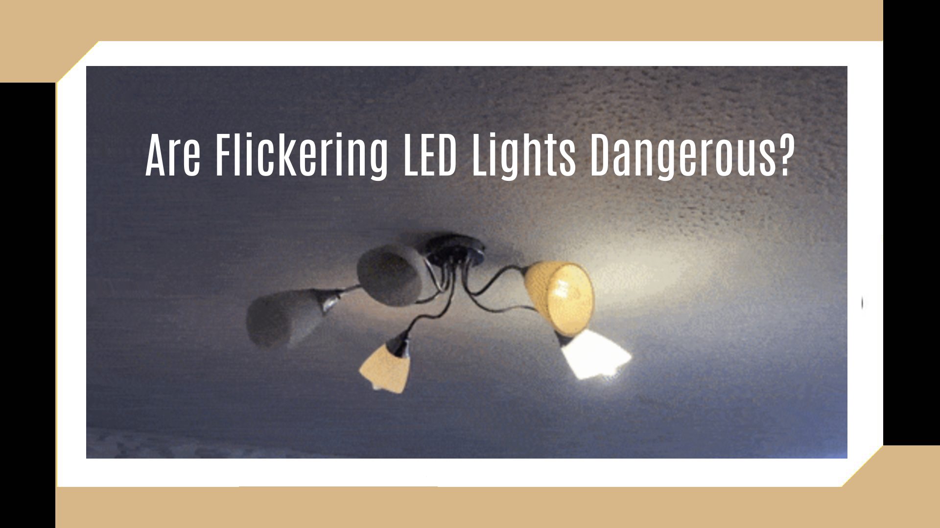 Are Flickering LED Lights Dangerous?
