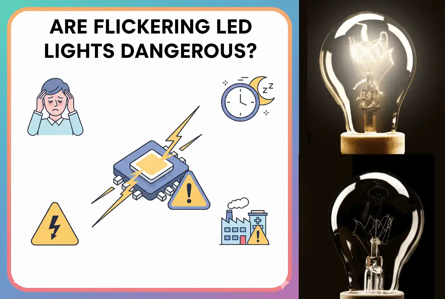 Are Flickering LED Lights Dangerous? 
