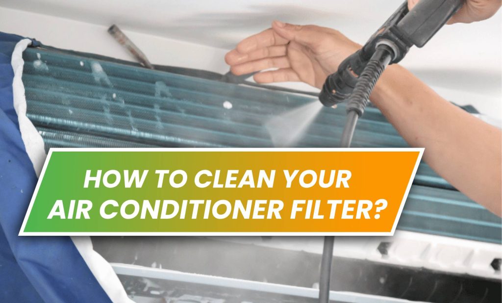 how to clean air conditioner filter