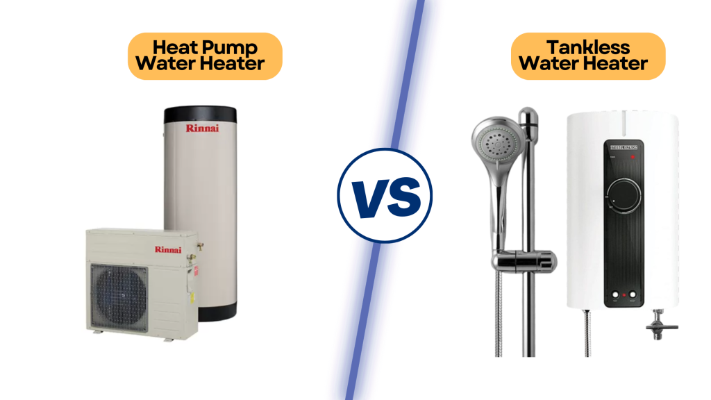 tankless water heater vs heat pump hot water